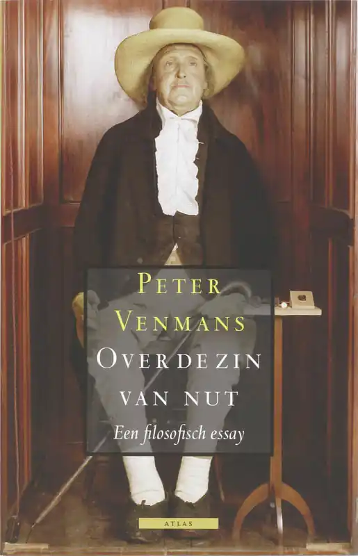 Uitverkoop Over de zin van nut - Peter Venmans
