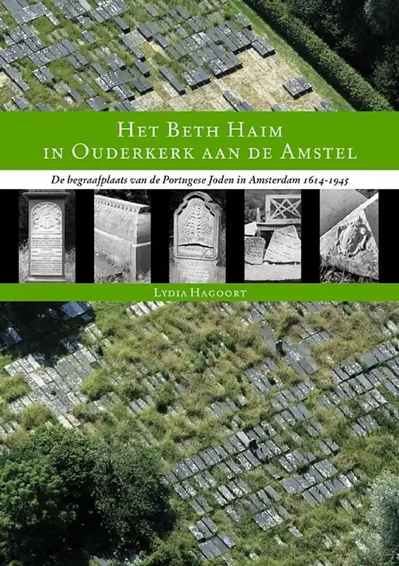 Bestseller Het Beth Haim in Ouderkerk aan de Amstel - L. Hagoort