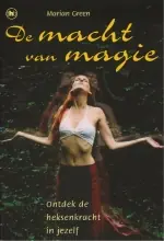 De macht van magie - M. Green Betrouwbaar