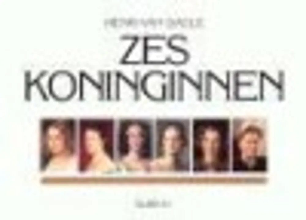 Lage Kosten Zes Koninginnen - Henri van Daele; Christophe de Fossa