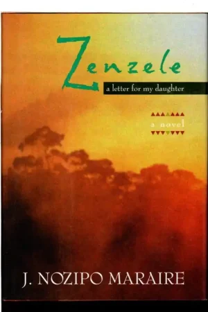 Zenzele - Maraire, J. Nozipo Betrouwbaar