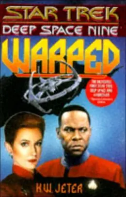 Star Trek Deep Space Nine Warped - K.W. Jeter Lage Prijs