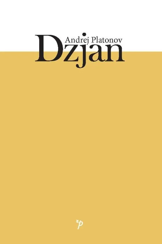 Dzjan - Andrej Platonov Op = Op