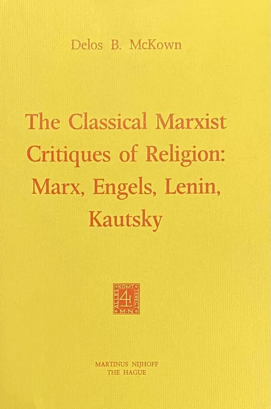 Uitverkoop Classical Marxist Critiques of Religion - McKown, D.B.
