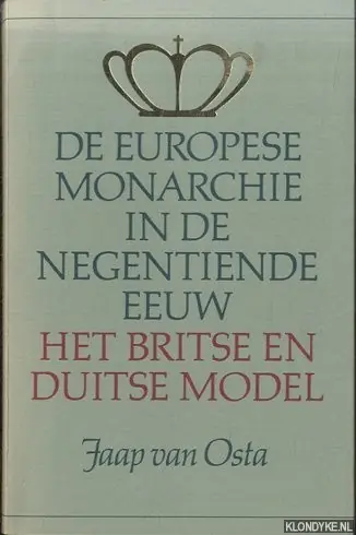 Gratis Verzending Europese monarchie in de 19e eeuw - Osta