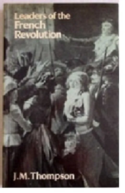 Premium Leaders of the French Revolution - James Matthew Thompson