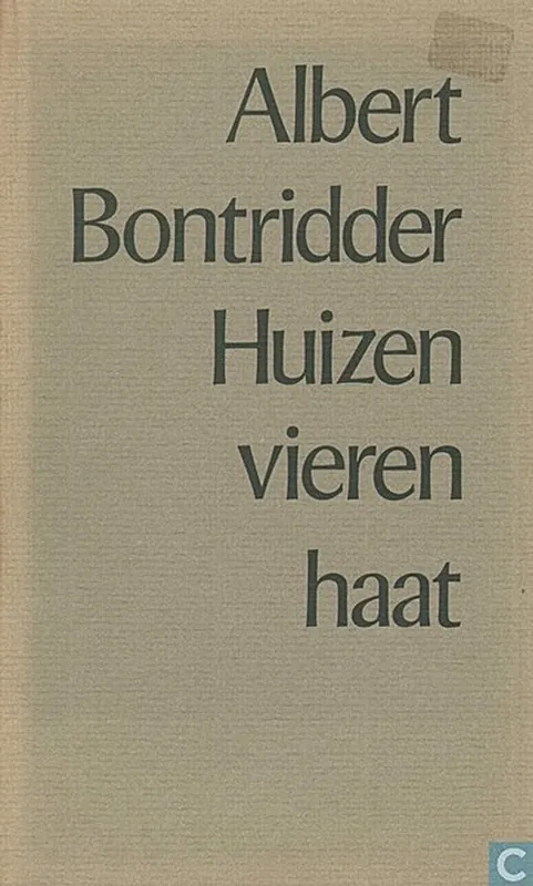 Goedkoop Huizen vieren haat - Albert Bontridder