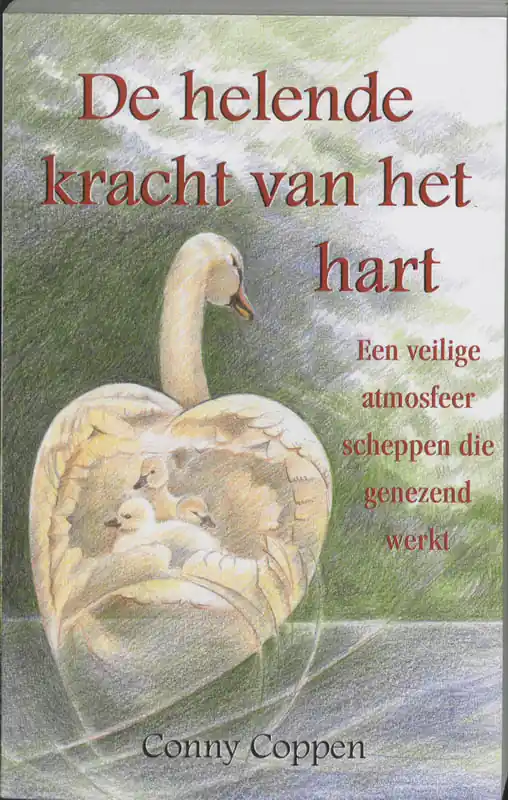 De helende kracht van het hart - C. Coppen Korting