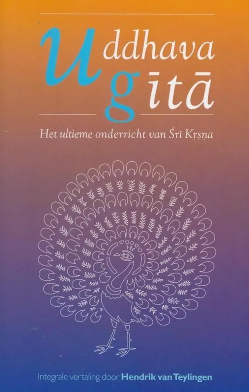 Beperkt Aanbod Uddhava-gita - Hendrik Van Teylingen