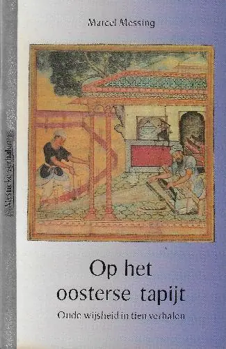 Favoriet Op het oosterse tapijt - Marcel Messing