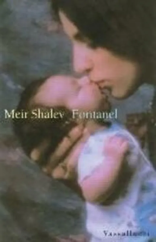 Populair Fontanel - Meir Shalev