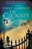 The Cuckoo's Calling - Robert Galbraith, Joanne Kathleen Rowling Veilige Betaling
