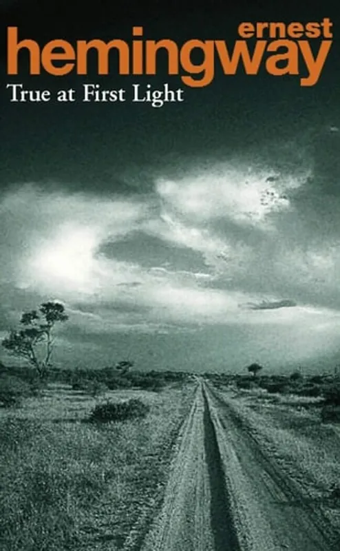 Hoge Kwaliteit True at First Light - Ernest Hemingway