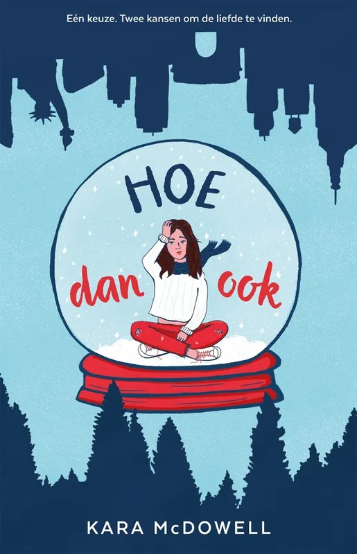 Dagaanbieding Hoe dan ook - Kara Mcdowell
