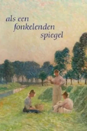 Aanbieding Als een fonkelenden spiegel - Sint-Martens-Latem Paint , Peint. Schilderskunst - Peter J.H. Pauwels, Gerda Verschueren