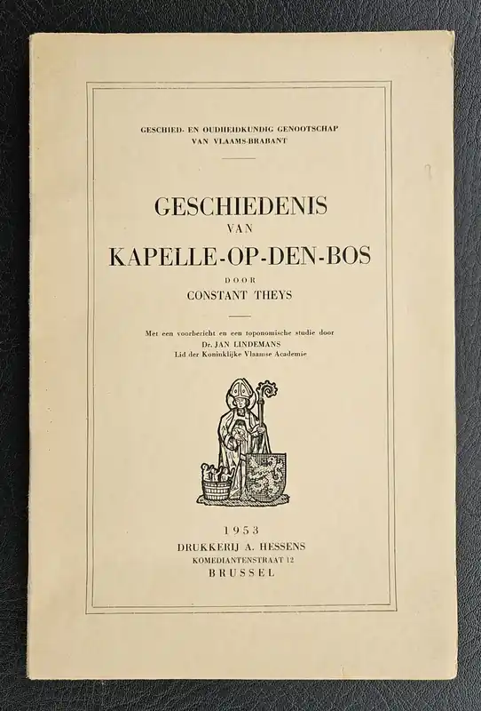 Populair Geschiedenis van Kapelle-op-den-Bos - Constant Theys
