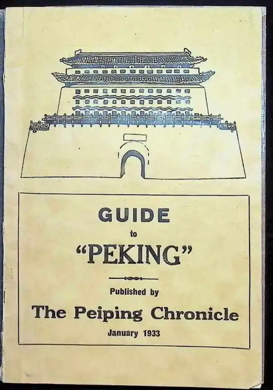 Guide to Peking published by The Peiping Chronicle January 1933 Gecertificeerd