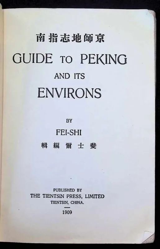 Guide to PEKING - Fei-Shi = Emil Sigmund Fischer, 1865-1945. Express Levering