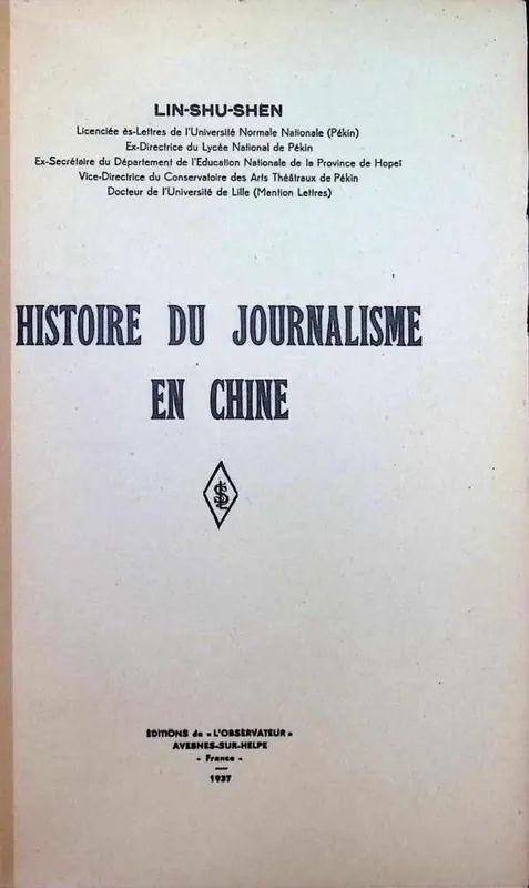 Histoire du journalisme en Chine - Lin-Shu-Shen Populair