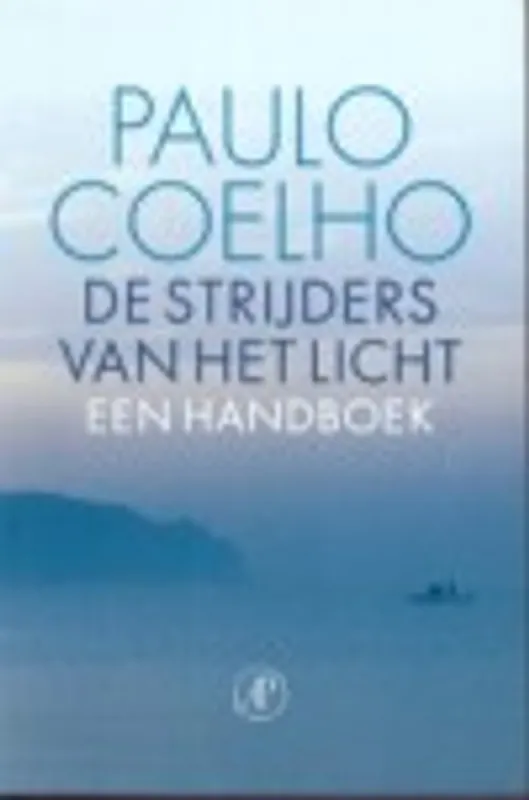 Shop Nu De strijders van het licht - Paulo Coelho