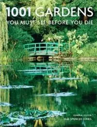 Koopje 1001 Gardens You Must See Before You Die - Rae Spencer-Jones