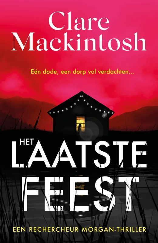 Het laatste feest - Clare Mackintosh Lage Prijs
