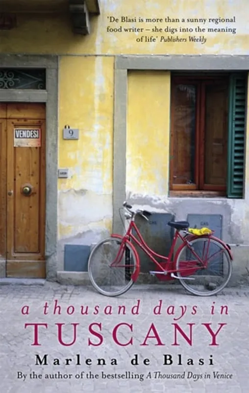 Betaalbaar A Thousand Days In Tuscany A Bittersweet Romance - Marlena De Blasi