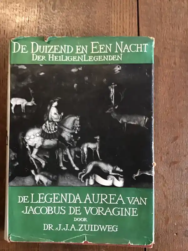 Beperkt Aanbod De Duizend en een Nacht der Heiligenlegenden - Zuidweg