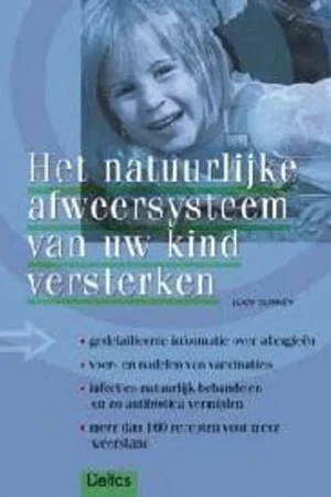 Beste Prijs Het natuurlijke afweersysteem van uw kind versterken - L. Burney