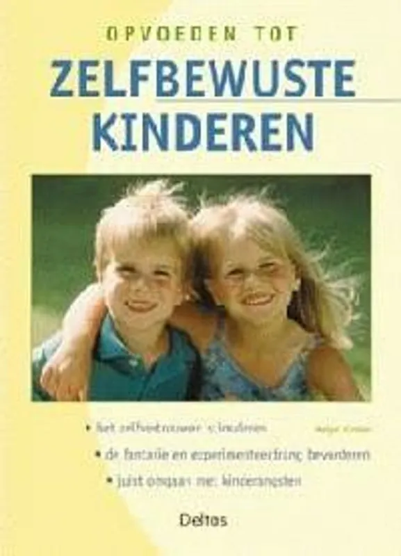 Finale Uitverkoop Opvoeden tot zelfbewuste kinderen - Helga Gürtler