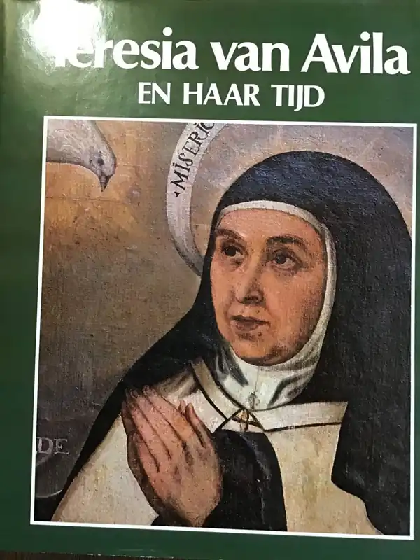 Teresia van avila en haar tijd - Nigg Finale Uitverkoop