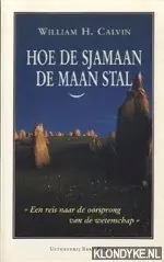 Gecertificeerd Hoe de sjamaan de maan stal - Calvin