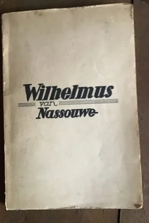Wilhelmus van Nassauwe - Onbekend Beperkte Voorraad