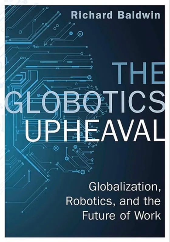 Weekendaanbieding Globotics Upheaval - Richard Baldwin