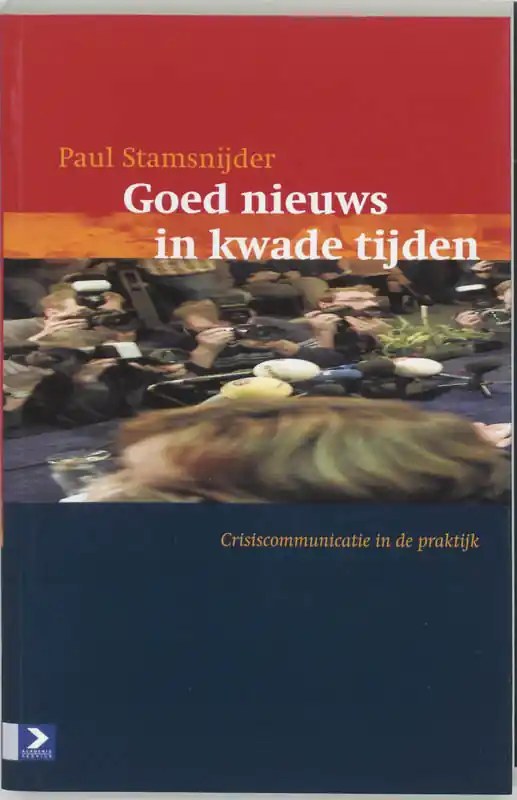 Goed nieuws in kwade tijden - P. Stamsnijder Must-Have