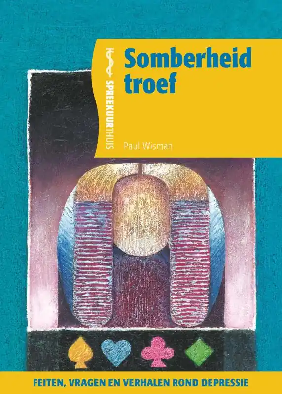 Somberheid troef - Paul Wisman Speciale Aanbieding