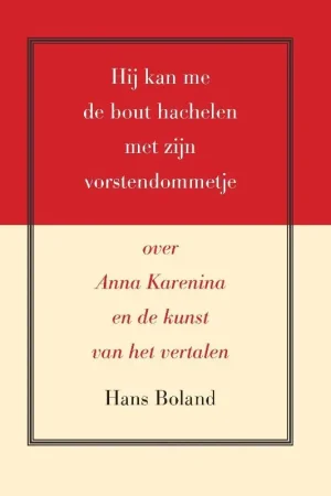 Hij kan me de bout hachelen met zijn vorstendommetje - Hans Boland Populair