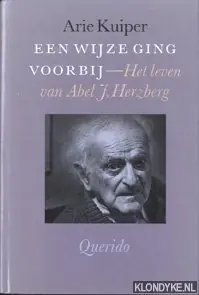 Een wijze ging voorbij - A. Kuiper Fabrieksprijs