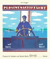 Direct Verzonden Personenschiffahrt auf Spree und Havel - Groggert, K