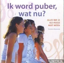 Ik word puber, wat nu ? Alles wat je als meisje moet weten - Movsessian, Shushann Gratis Verzending