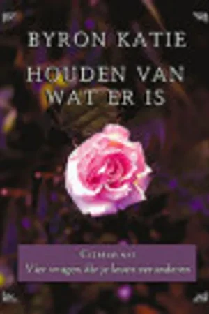 Actieprijs Houden van wat er is - B. KATIE
