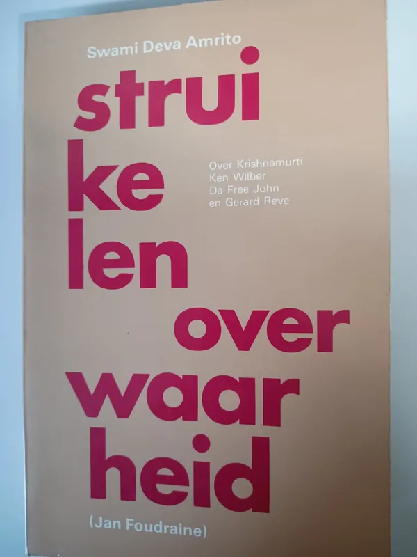 Beperkte Voorraad Struikelen over waarheid - Swami Deva Amrito, Jan Foudraine
