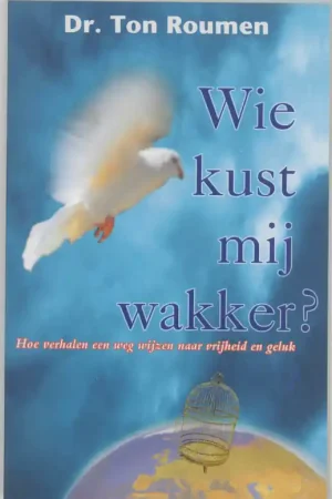 Wie kust mij wakker? - T. Roumen Koop Online