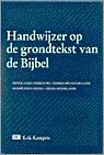 Handwijzer op de grondtekst van de Bijbel - Kok Kampen Express Levering