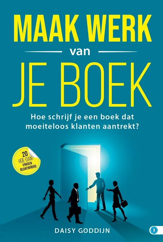 Maak werk van je boek - Daisy Goddijn Gratis Retour
