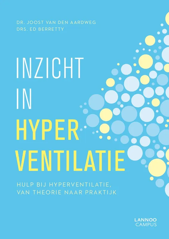 Hulp bij hyperventilatie en andere ademhalingsproblemen - Joost G. van den Aardweg; Ed Berretty Goedkoop