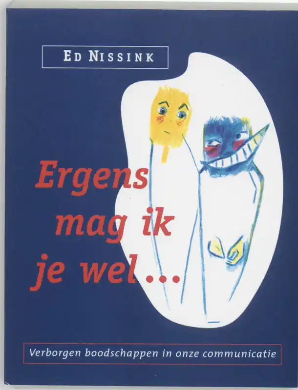 Ergens mag ik je wel - Ed Nissink Exclusieve Aanbieding