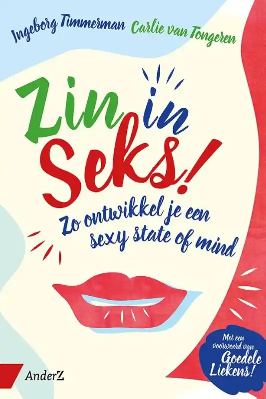 Zin in seks - Ingeborg Timmerman; Carlie van Tongeren Lage Prijs