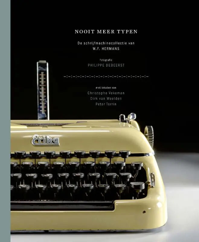 Nooit meer typen - Christophe Vekeman; Dirk van Weelden; Peter Terrin Fabrieksprijs