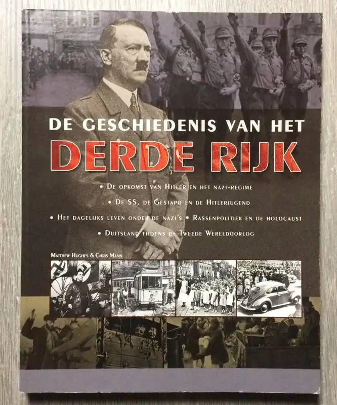 De geschiedenis van het derde rijk - Hughes Matthew, Mann Chris Beperkte Voorraad